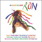 RON - MA QUANDO DICI AMORE